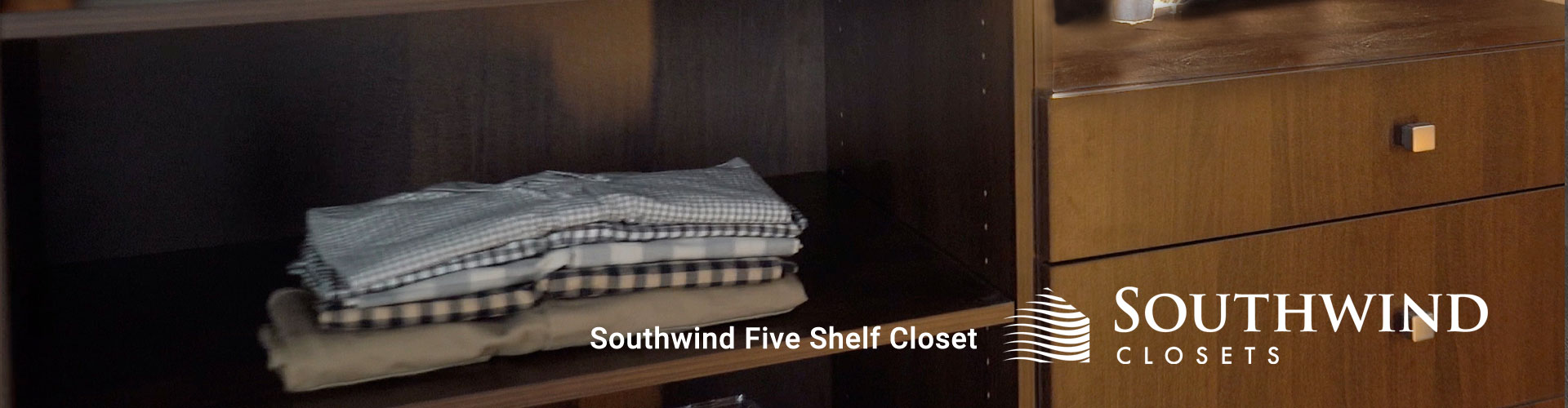 Southwind Five Shelf Closet hero