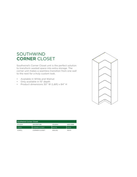 SOUTHWIND CORNER CLOSET
