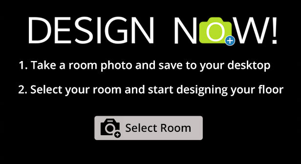 Design Now, Take a room photo and save to your desktop. Select your room and start designing your floor